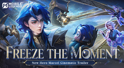 Freeze the Moment | New Hero Marcel Cinematic Trailer | Mobile Legends: Bang Bang